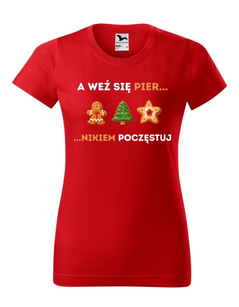 Święta - Koszulka damska świąteczna - "Weź się pier... nikiem poczęstuj"