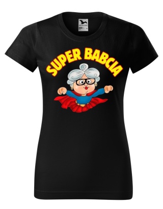 Dzień Babci - Koszulka dla Babci - Super Babcia