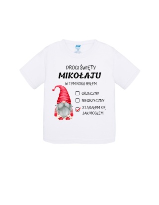 Święta - Koszulka niemowlęca - Drogi Mikołaju, w tym roku... Starałem się jak mogłem!"
